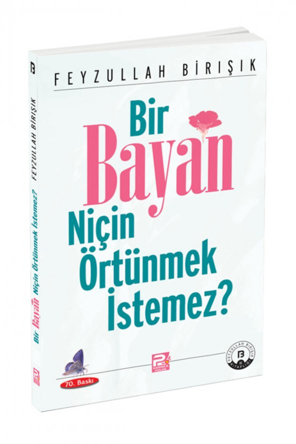 Bir Bayan Niçin Örtünmek İstemez Feyzullah Birışık ürün görseli
