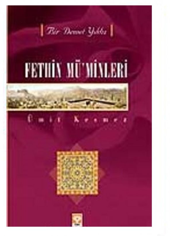 Işık Yayınları  Fethin Müminleri - Ümit Kesmez ürün görseli