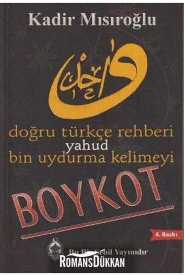 Bin Uydurma Kelimeyi Boykot Yahud Doğru Türkçe Rehberi