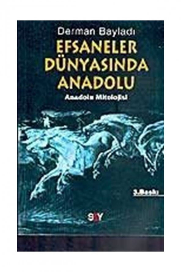 Efsaneler Dünyasında Anadolu (Anadolu Mitolojisi) ürün görseli
