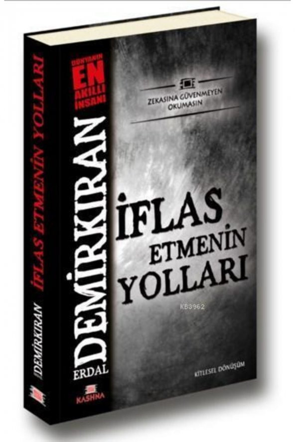 Iflas Etmenin Yolları