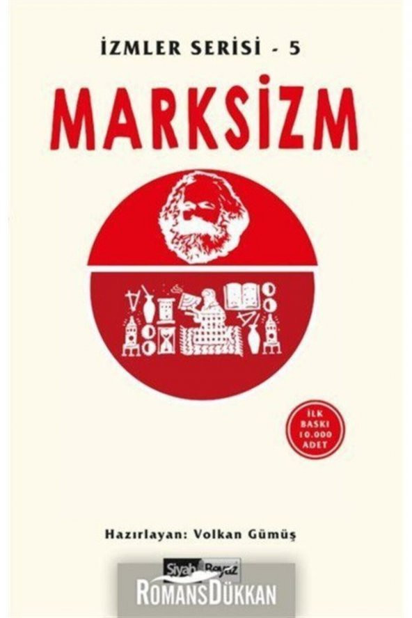 Siyah Beyaz Yayınları Marksizm - Izmler Serisi 5