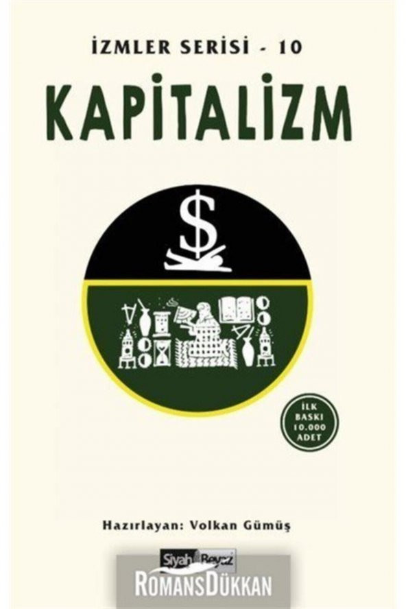 Siyah Beyaz Yayınları Kapitalizm - Izmler Serisi 10 ürün görseli