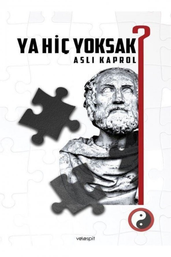 Ya Hiç Yoksak ürün görseli