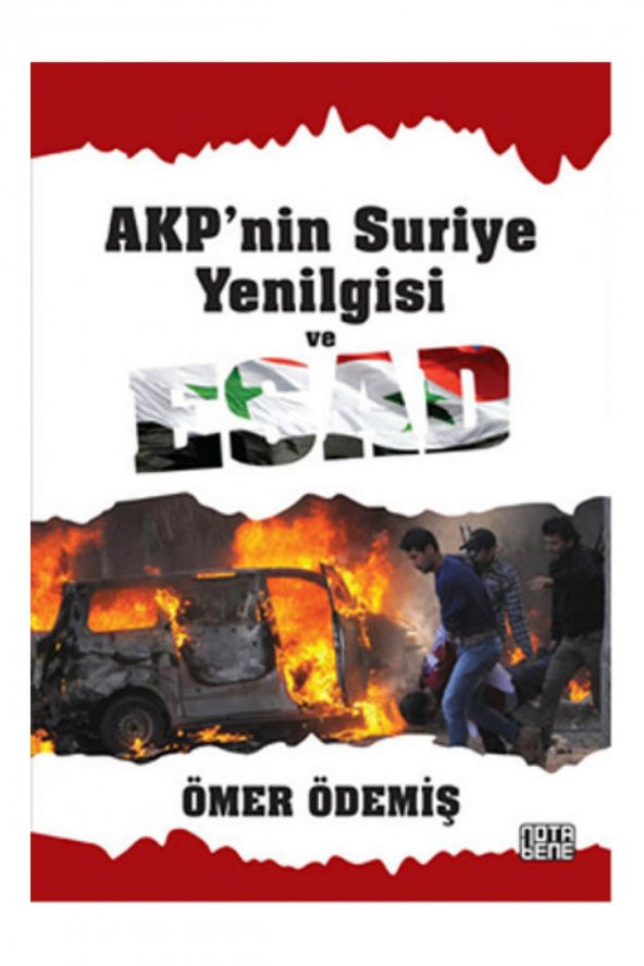 Nota Bene Yayınları AKPnin Suriye Yenilgisi ve Esad