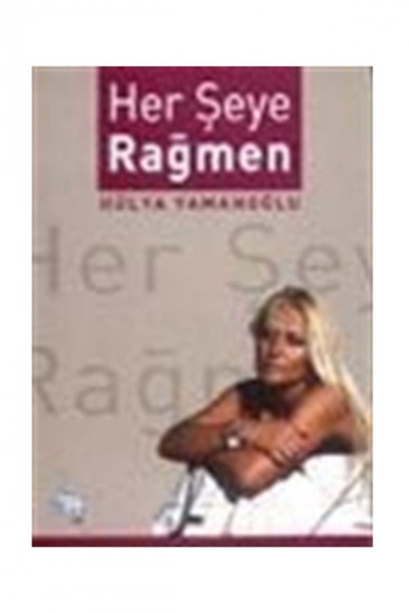 Her Şeye Rağmen ürün görseli