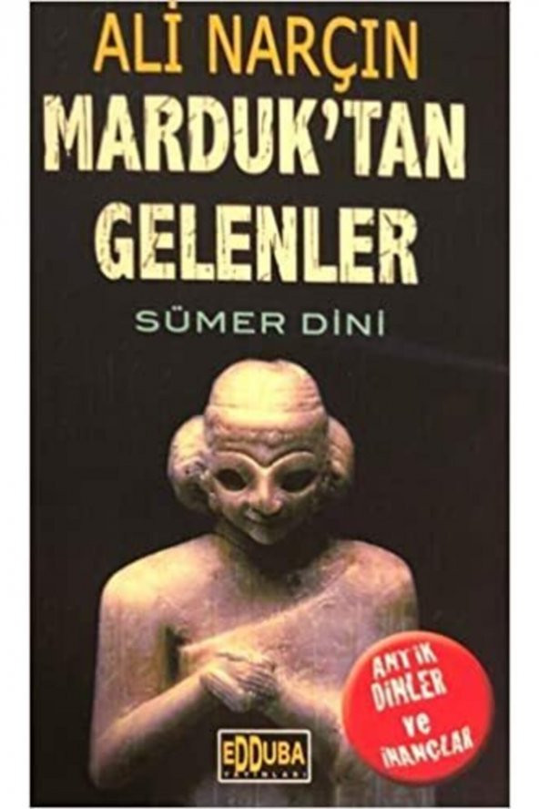 Marduktan Gelenler Sümer Dini - Ali Narçın ürün görseli