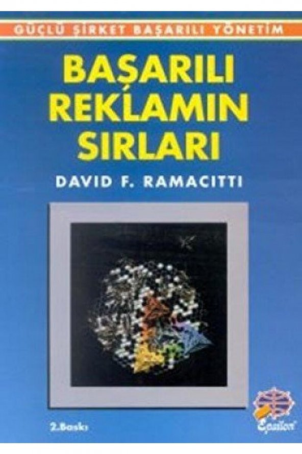 Epsilon Yayınevi Başarılı Reklamın Sırları / David F. Ramacitti / / 9789753310352