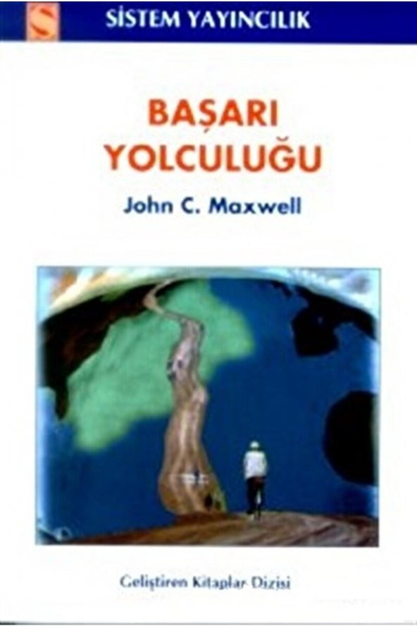 Sistem Yayıncılık Başarı Yolculuğu / John C. Maxwell / / 9789753220446 ürün görseli