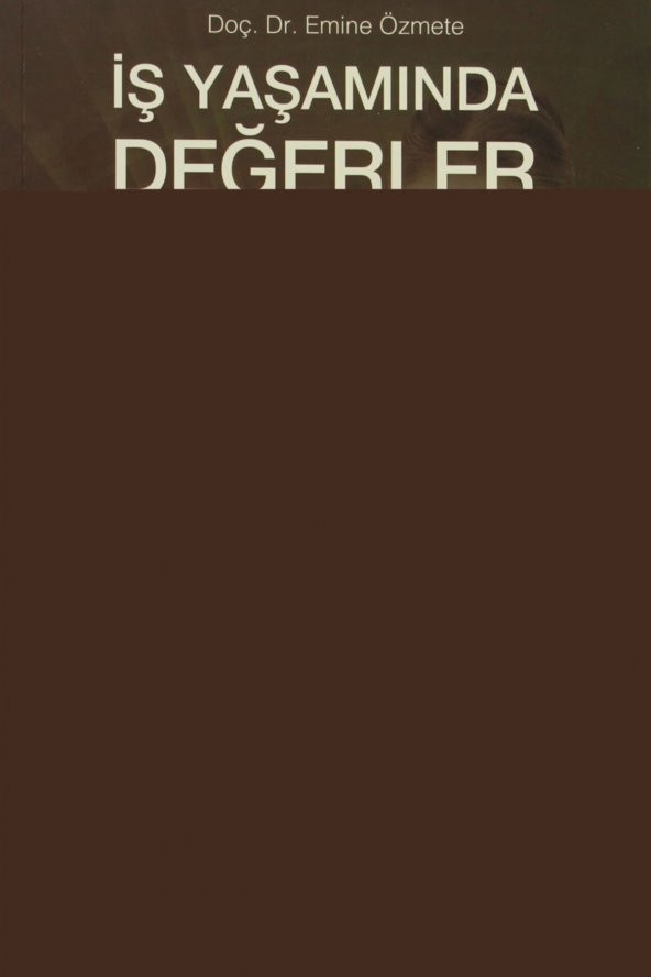 Toplumsal Dönüşüm Yayınları Iş Yaşamında Değerler ürün görseli