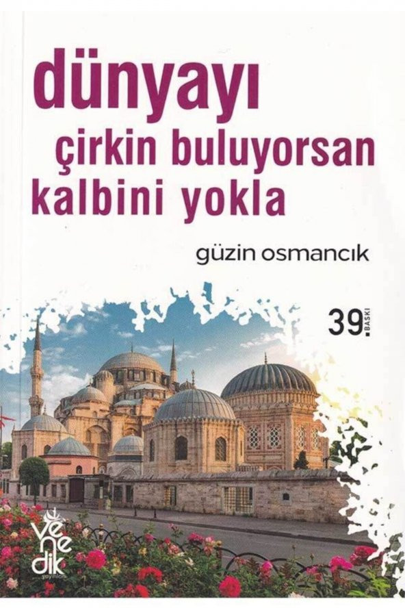 Dünyayı Çirkin Buluyorsan Kalbini Yokla ürün görseli
