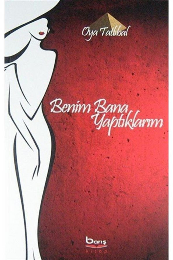 Benim Bana Yaptıklarım ürün görseli