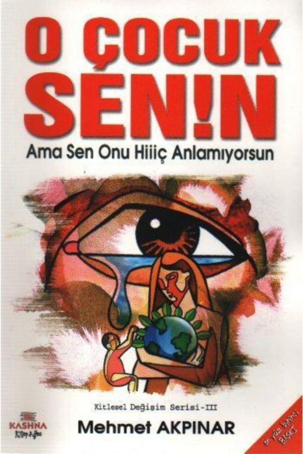 O Çocuk Senin - Mehmet Akpınar - Kitap Ağacı Yayınları ürün görseli