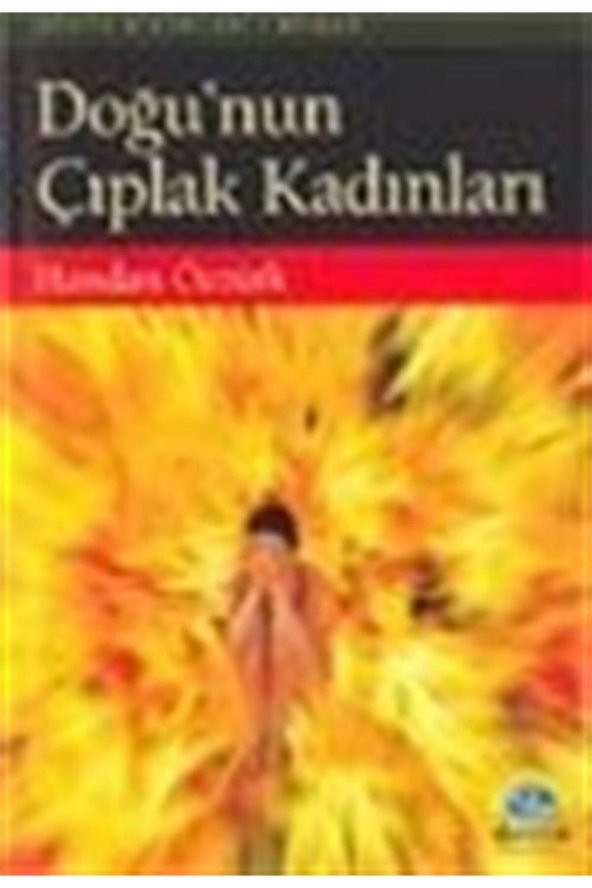 Dünya Aktüel Doğunun Çıplak Kadınları