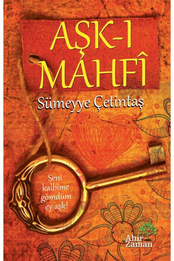 Aşk-ı Mahfi - Sümeyye Çetintaş 9786055095758