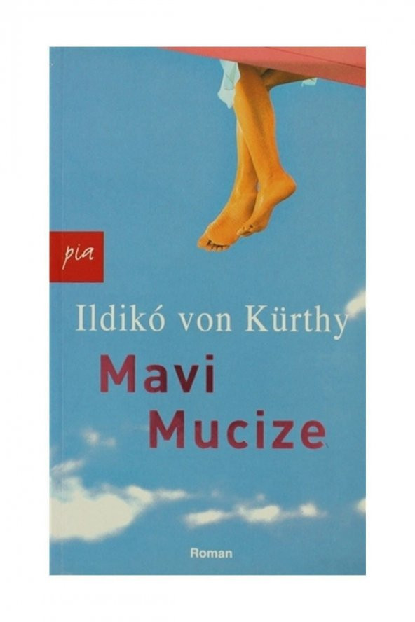 Mavi Mucize Ildiko von Kürthy ürün görseli