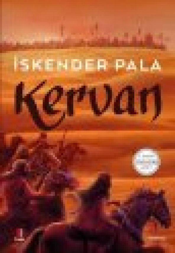 Kervan - İskender Pala