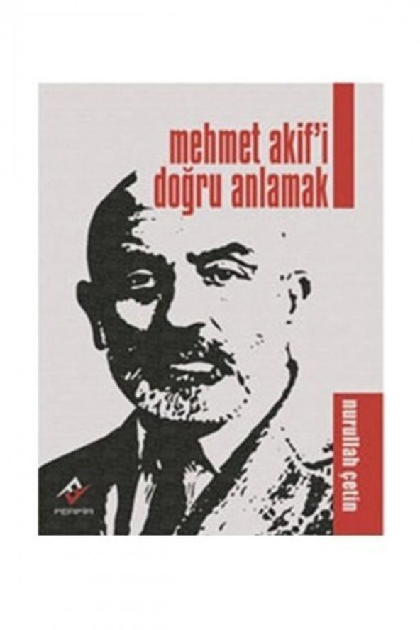 Ferfir Yayıncılık Mehmet Akif’i Doğru Anlamak