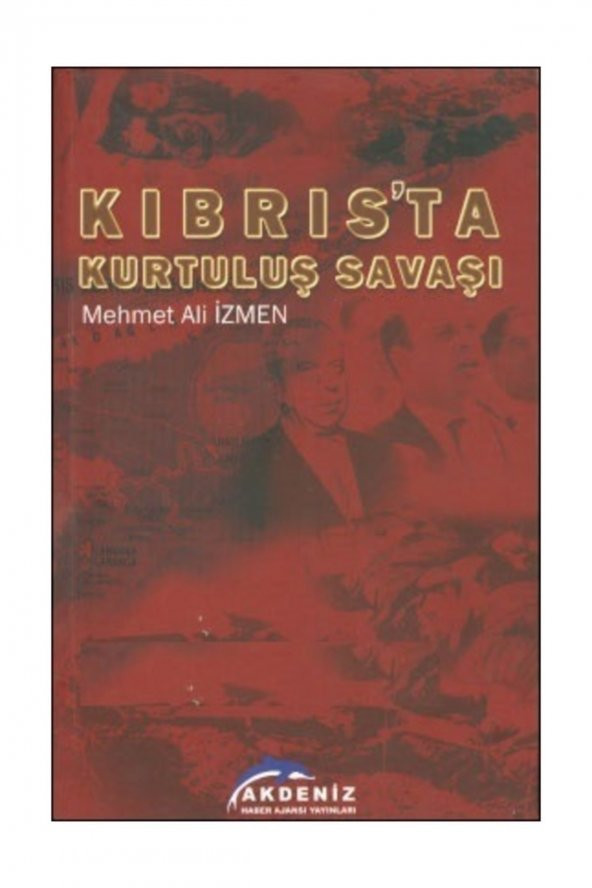 Kıbrısta Kurtuluş Savaşı - Mehmet Ali Izmen - 1