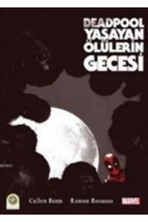 Deadpool- Yaşayan Ölülerin Gecesi ürün görseli