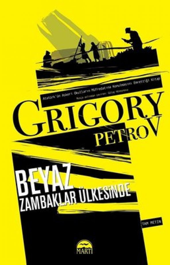 Beyaz Zambaklar Ülkesinde Tam Metin - Grigory Petrov ürün görseli
