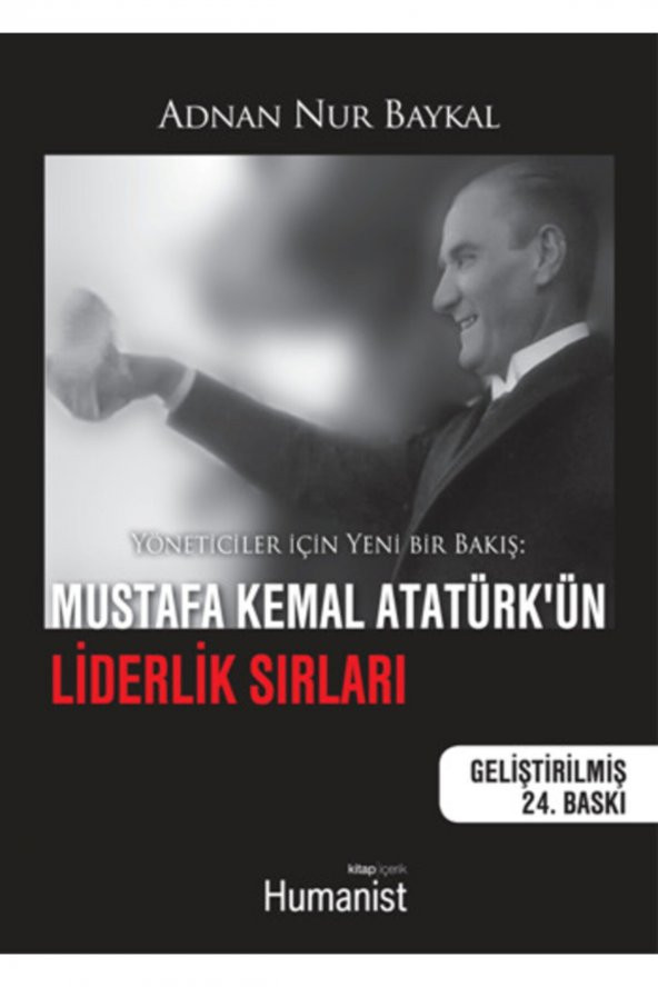 Hepi Market Mustafa Kemal Atatürk’ün Liderlik Sırları
