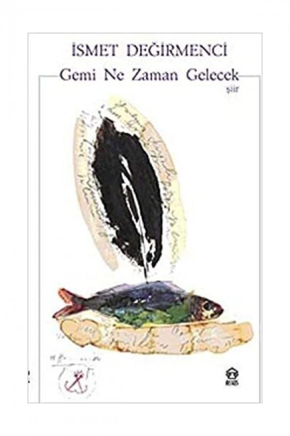 Gemi Ne Zaman Gelecek