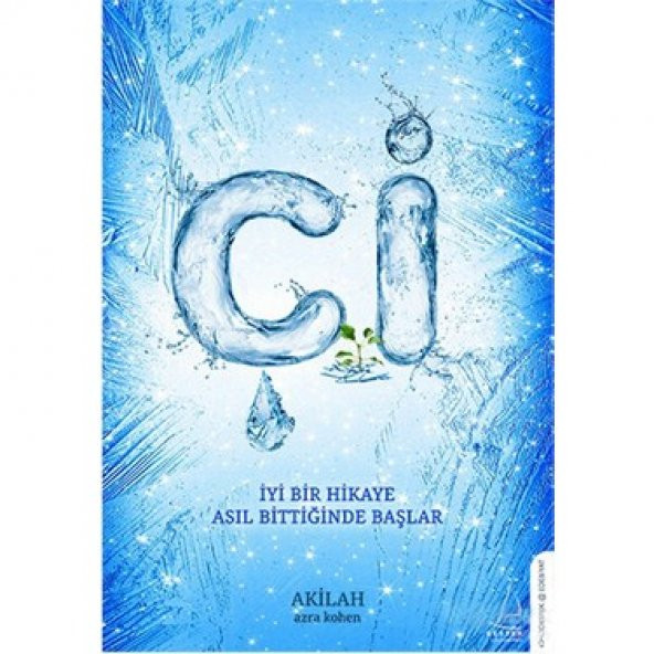 Çi İyi Bir Hikaye Asıl Bittiğinde Başlar - Akilah Azra Kohen ürün görseli