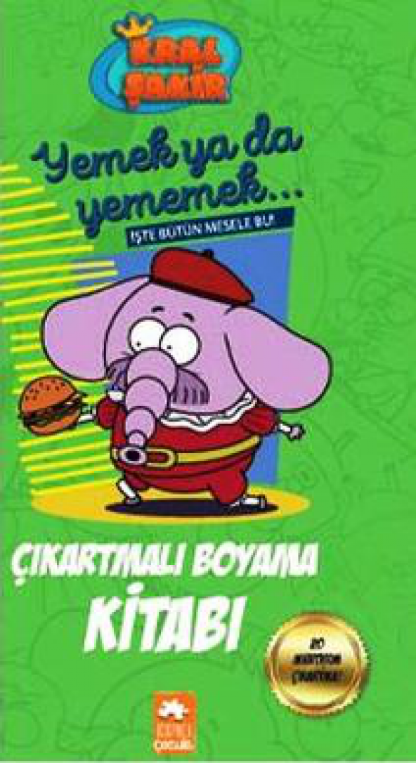 KRAL ŞAKİR ÇIKARTMALI BOYAMA KİTABI / YEMEK YA DA YEMEMEK... İŞTE BÜTÜN MESELE BU! ürün görseli