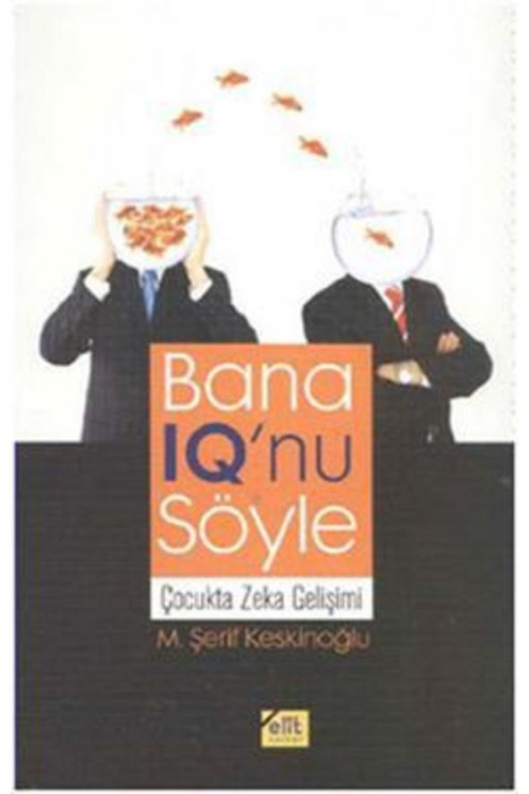 Elit Kültür Yayınları Bana Iq’nu Söyle ürün görseli