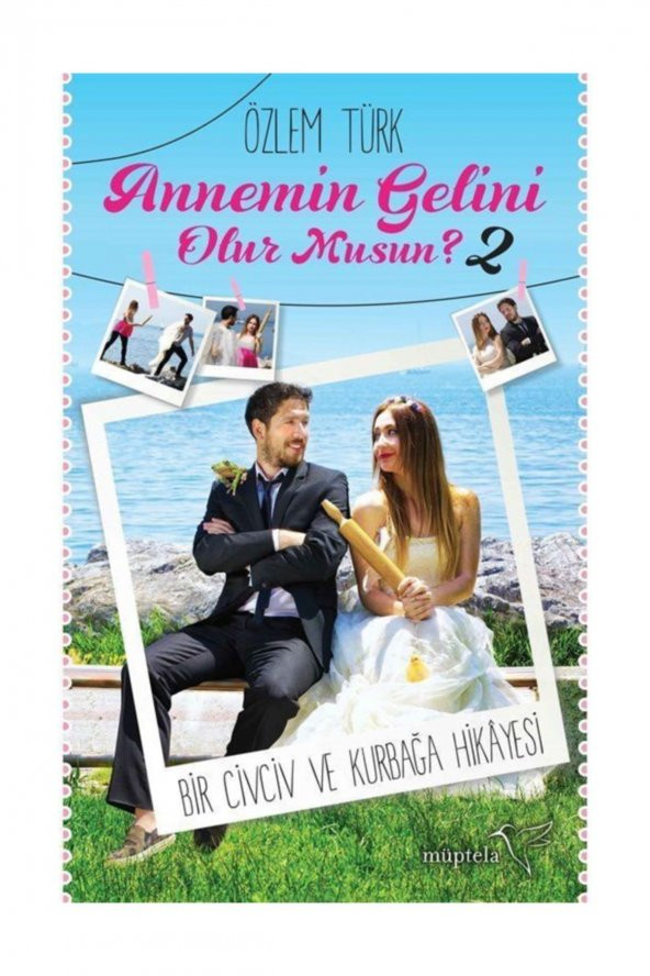 Annemin Gelini Olur Musun 2 & Bir Civciv Ve Kurbağa Hikayesi