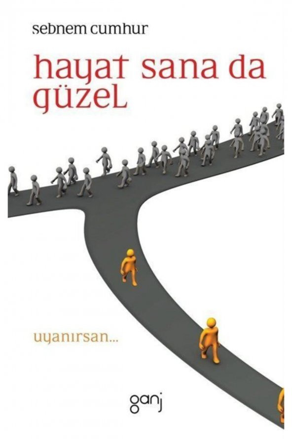 Hayat Sana da Güzel - Şebnem Cumhur 9786055006167 - 1