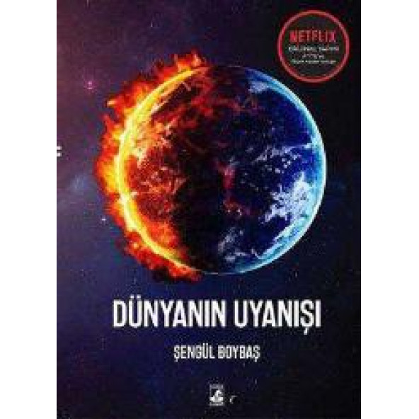 Dünyanın Uyanışı - Şengül Boybaş - 1