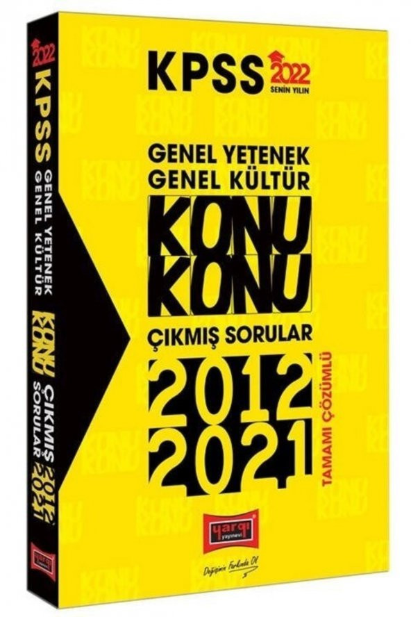 Yargı Yayınları 2022 Kpss Genel Yetenek Genel Kültür Çıkmış Sorular Konu Konu Çözümlü 2012-2021