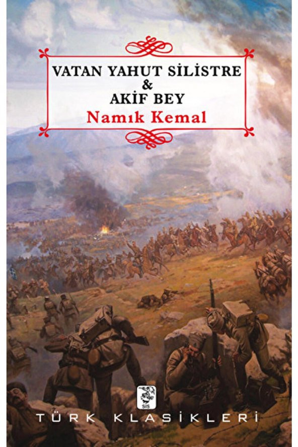 Sis Yayıncılık Vatan Yahut Silistre - Akif Bey / Namık Kemal / / 9789756938584