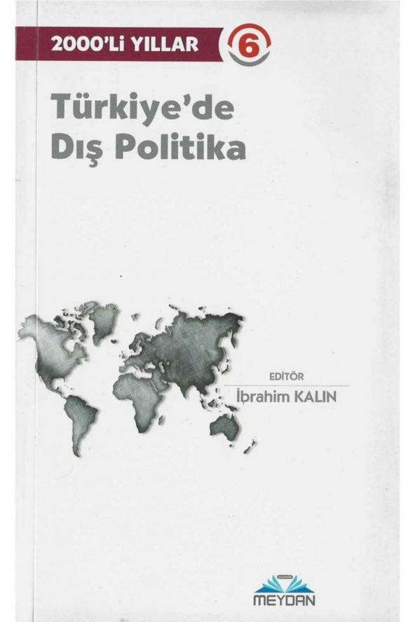 Meydan Yayıncılık 2000li Yıllar 6-türkiyede Dış Politika ürün görseli