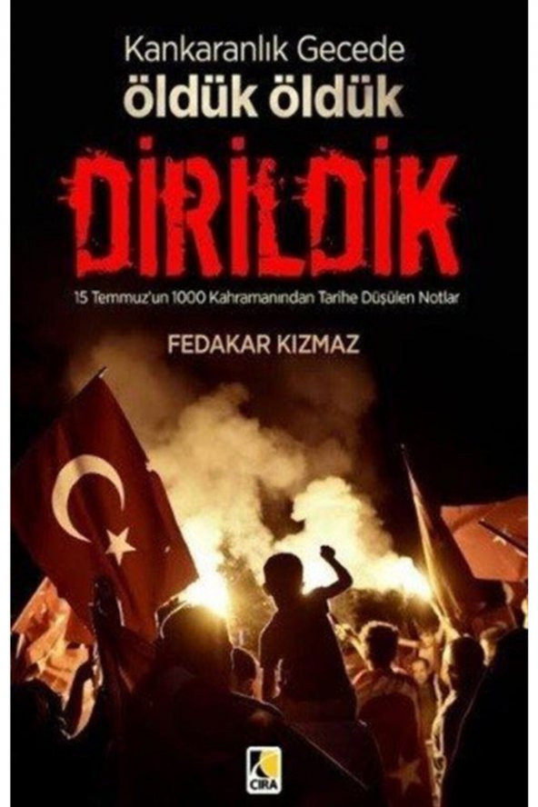 Kankaranlık Gecede Öldük Öldük Dirildik ürün görseli