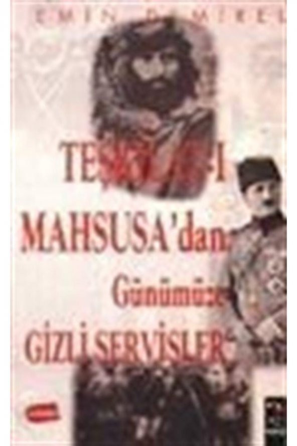IQ Kültür Sanat Yayıncılık Teşkilat-ı Mahsusadan Günümüze Gizli Servisler