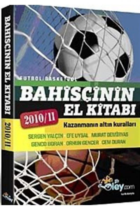 Bahisçinin El Kitabı & Kazanmanın Altın Kuralları 2010/11