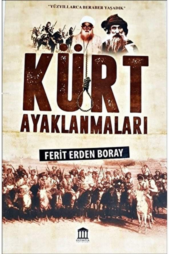 Kürt Ayaklanmaları / Ferit Erden Boray / / 9786059384766 ürün görseli