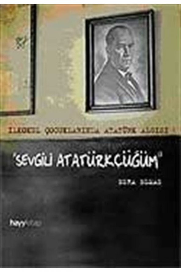 Sevgili Atatürkçüğüm ürün görseli