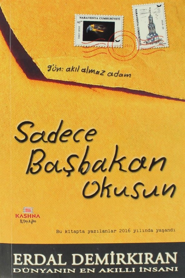 Sadece Başbakan Okusun - Erdal Demirkıran