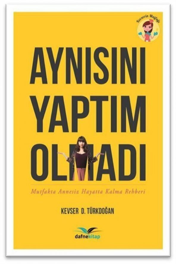Dafne Kitap Aynısını Yaptım Olmadı