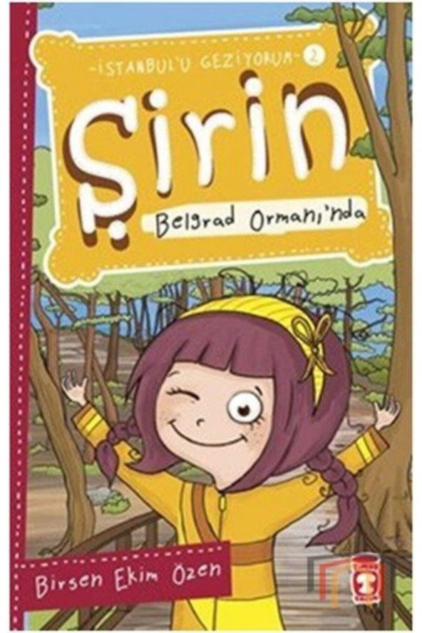 Şirin Belgrad Ormanında