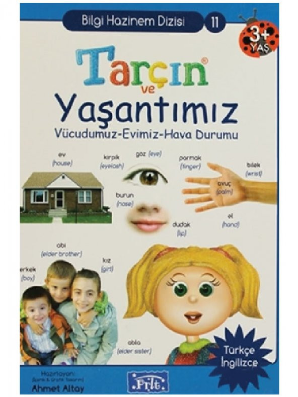 Bilgi Hazinem Dizisi-11: Tarçın ve Yaşantımız (Türkçe-İngilizce) Parıltı Yayınları