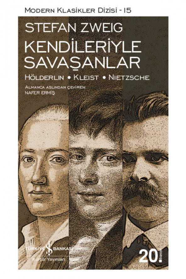 Kendileriyle Savaşanlar Stefan Zweig - 1