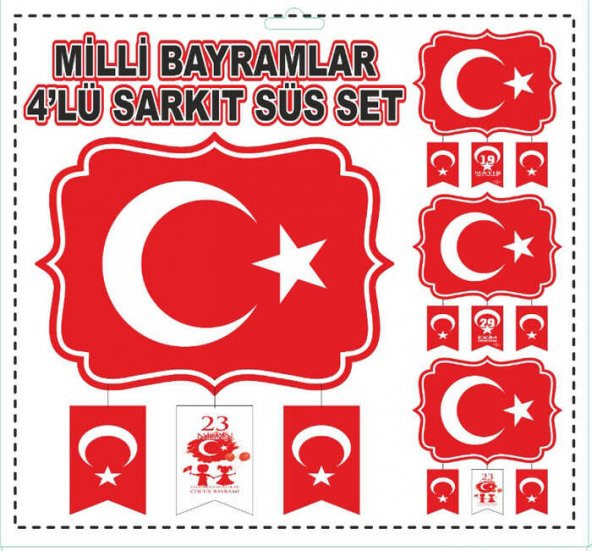 SÜS SARKIT MİLLİ BAYRAMLAR SETİ 1 ADET - 1