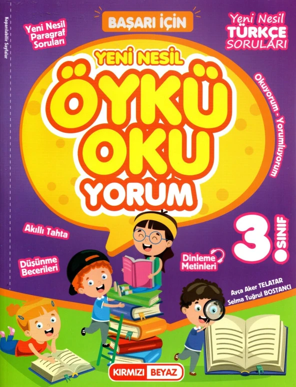 Kırmızı Beyaz 3. Sınıf Yeni Nesil Öykü Oku-Yorum Türkçe & Paragraf Kitabı