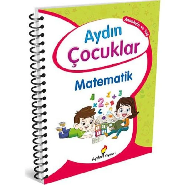 Aydın Çocuklar Okul Öncesi Etkinlik Kitabım Temel Matematik Becerilerim 4+ Yaş