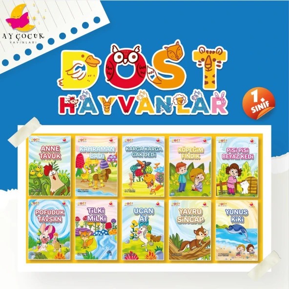 1. Sınıf Hikaye Kitabı Seti 10 Kitap Dost Hayvanlar Ay Çocuk Yayınları